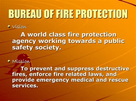 The Bureau of Fire Protection: Moving Towards True Fire .